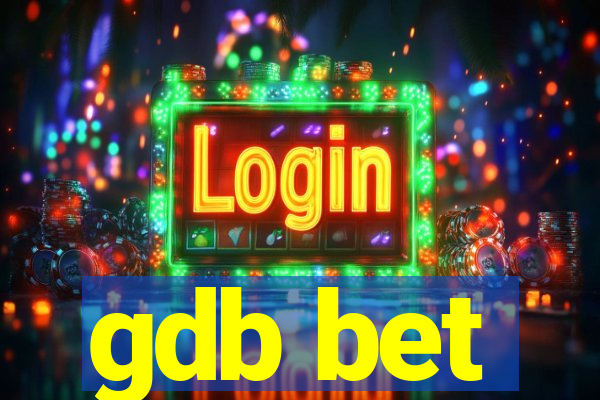 gdb bet